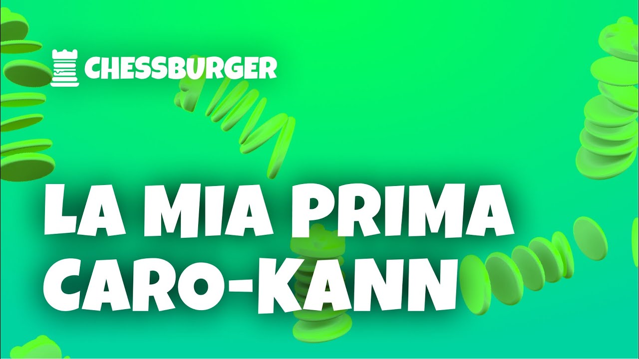 LA MIA PRIMA CARO-KANN