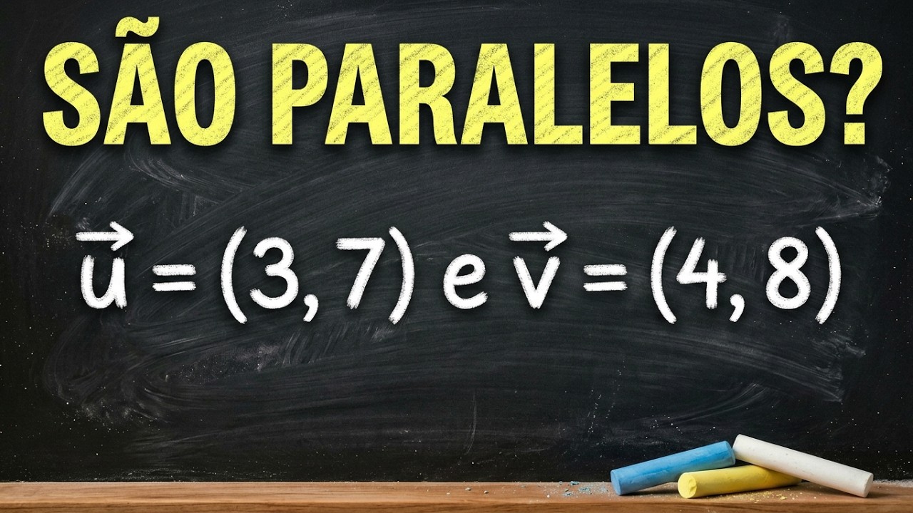 Vetores Paralelos