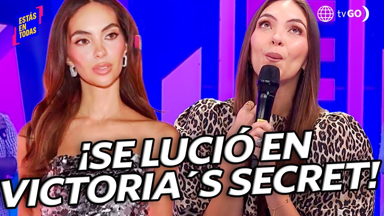 Estás en Todas: Natalie Vértiz en Victoria’s Secret Fashion Show  (HOY)
