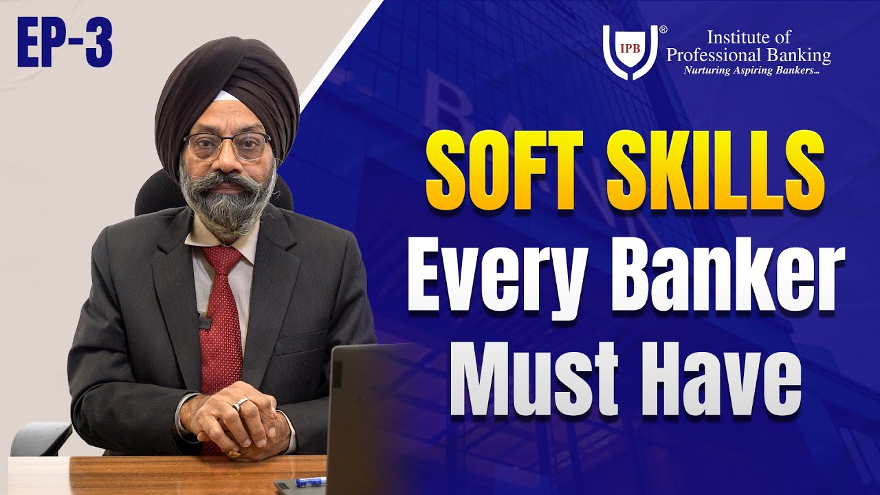 5 Essential Soft Skills Every Banker Must Develop | Banking Soft Skills & Interview Ready