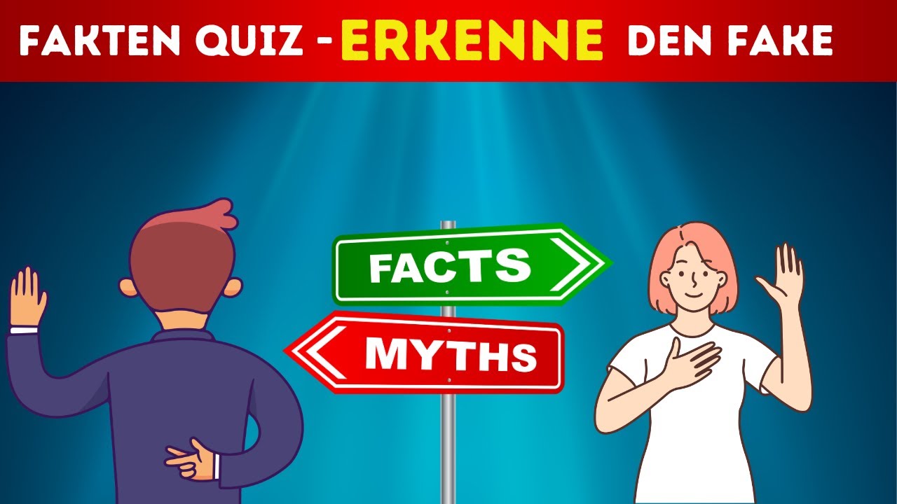 Fakten Quiz💡- Wahrheit oder Mythos?