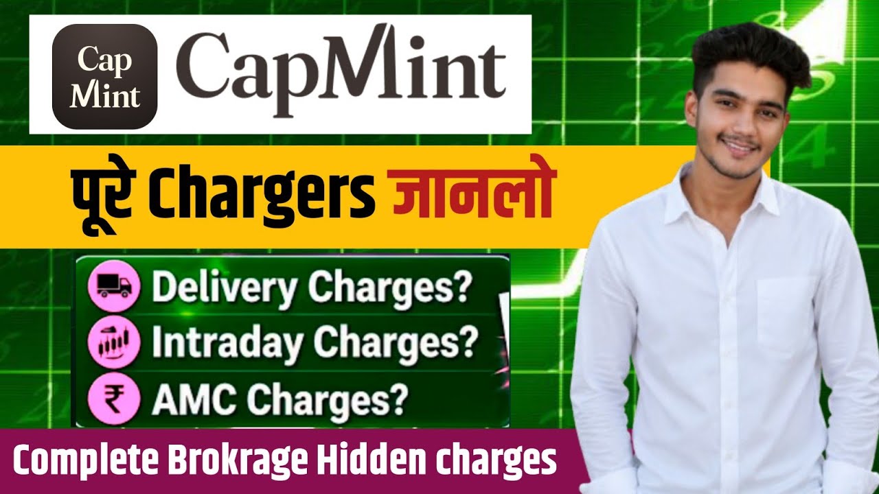 Capmint App Brokerage Charges | Capmint Demat Account All Charges | What are the charges on Capmi...