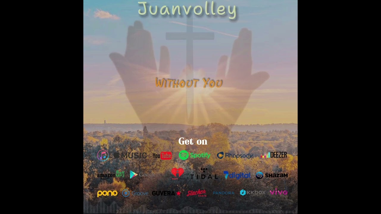 Without You _-_ By Juanvolley [official audio]