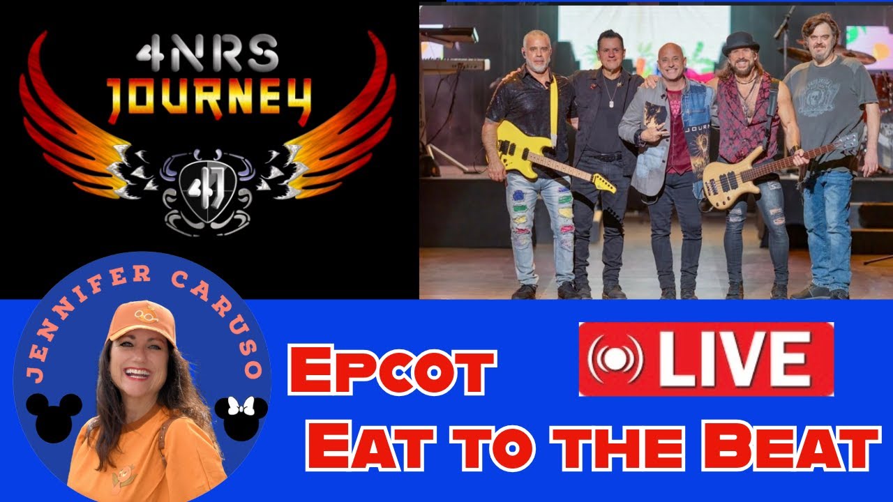 🔴LIVE Concert 4NRS Journey EPCOT Eat to the Beat  08/28/2025
