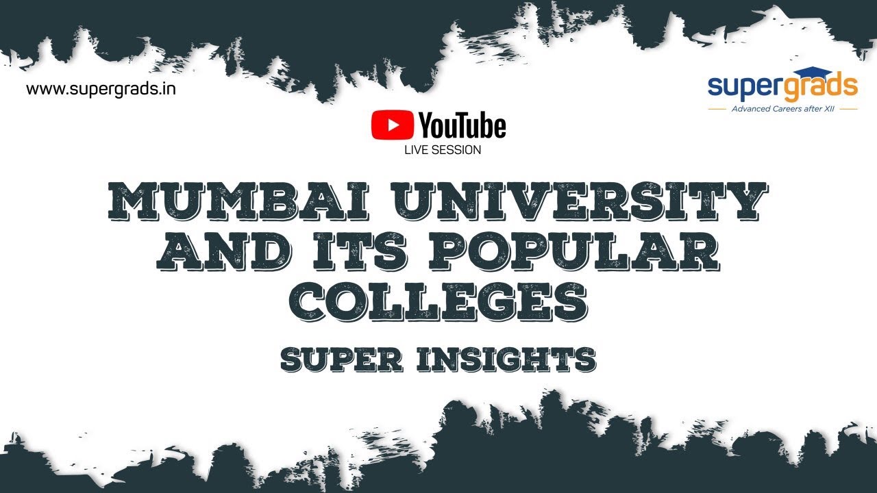 University of Mumbai | Top Colleges and UG Courses Offered By Mumbai University | SuperGrads
