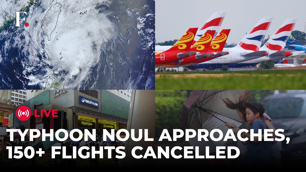 LIVE: Typhoon Noul Nears Guangdong, 150+ Hong Kong Flights Cancelled as Storm Intensifies