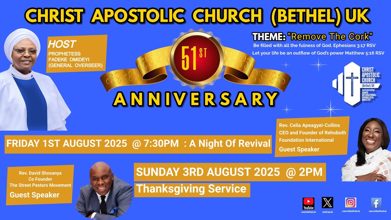 CAC (Bethel) UK 51st Anniversary - Thanksgiving Service @ 2pm