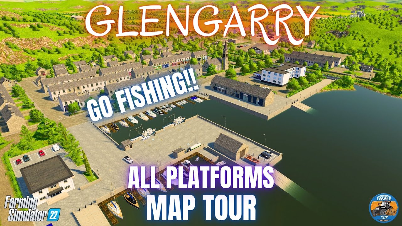 GLENGARRY - Map Tour - Farming Simulator 22