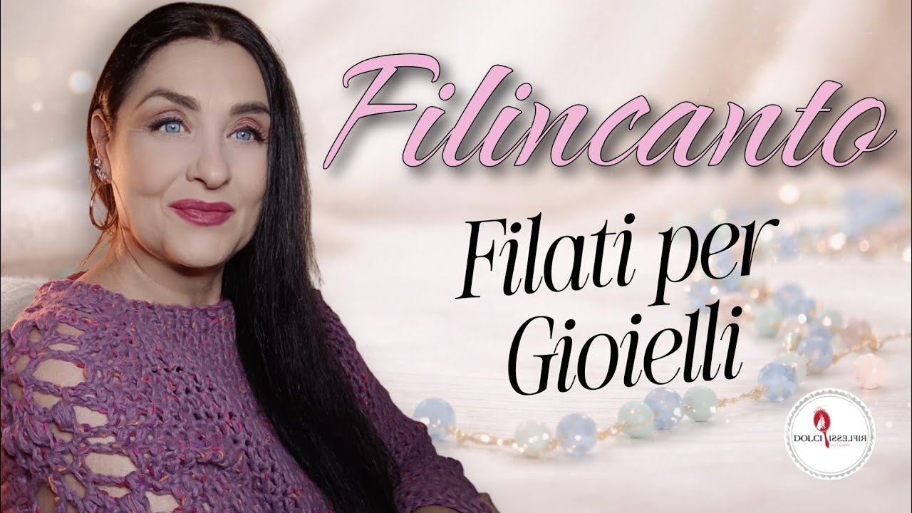 Dal Filato al Gioiello di Lusso: Unboxing Sorprendente di Filincanto
