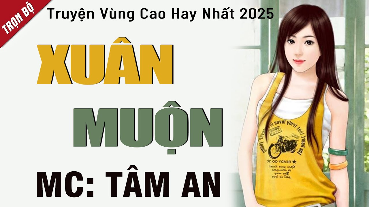 Nghe mà thấm thía: Xuân Muộn - Mc Tâm An diễn đọc nghe hay cảm xúc, ai cũng mê