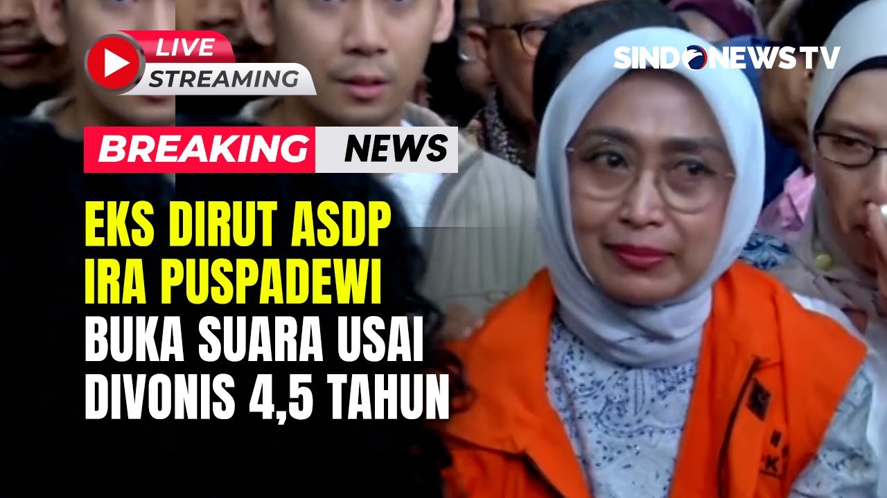 USAI DIVONIS 4,5 TAHUN, DIRUT ASDP IRA PUSPADEWI BUKA SUARA