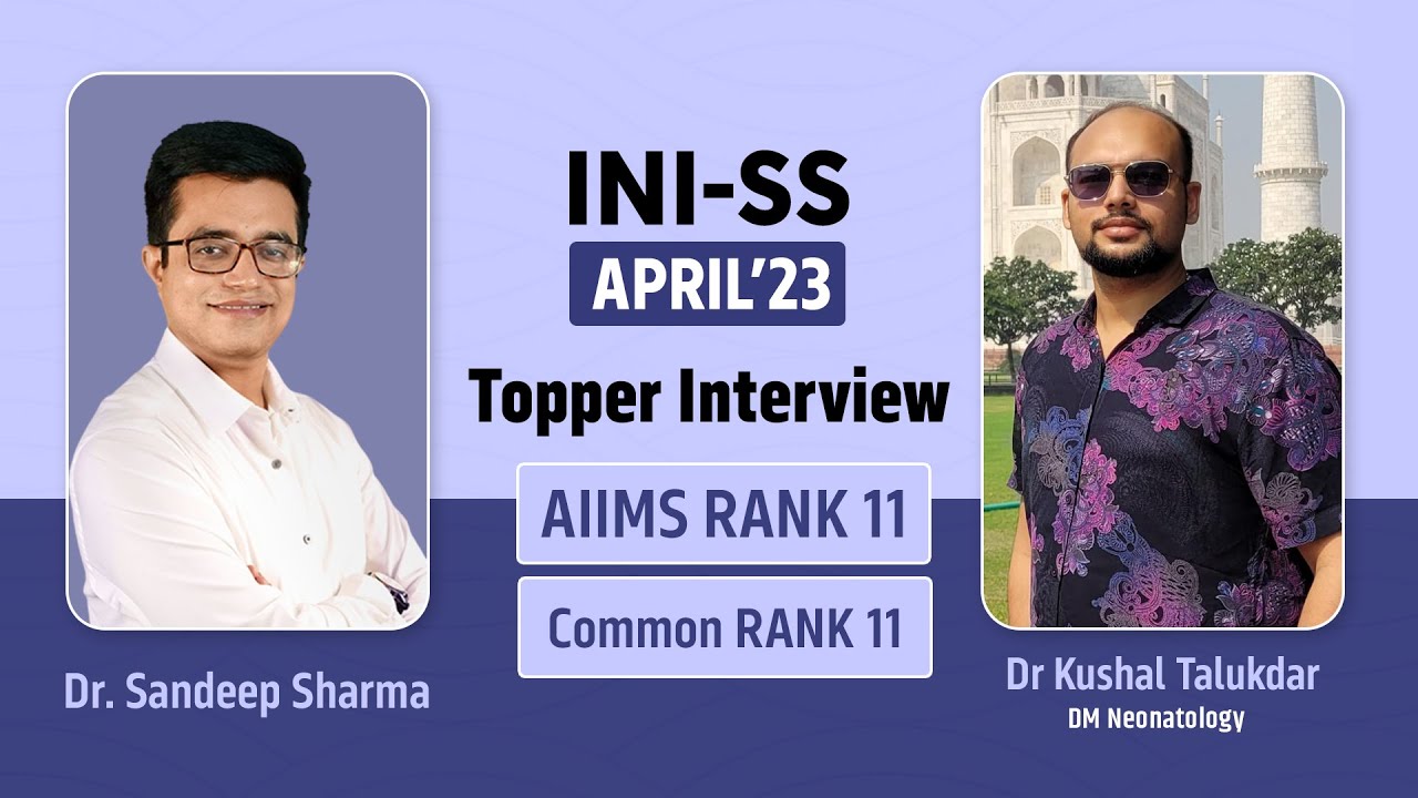 Honest review by Dr. Kushal | AML & CML 11 in DM Neonatology, INI SS 2023