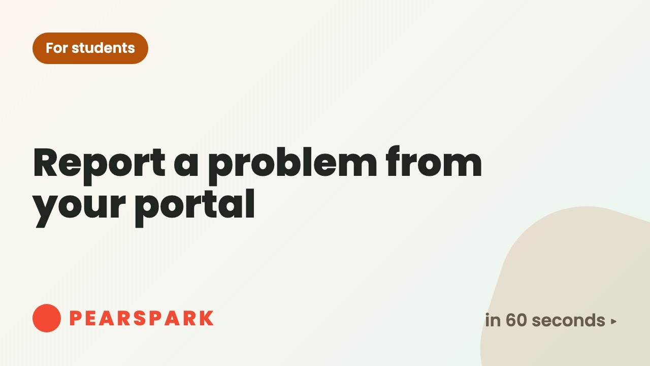 How to report a problem from your portal | Pearspark in 60 seconds