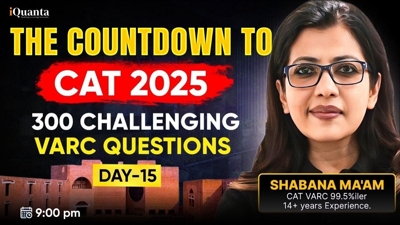 300 Challenging VARC Questions | Day - 15 | Shabana Ma'am | VARC Preparation CAT 2025