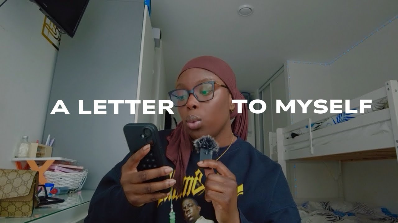 A Letter to Myself 