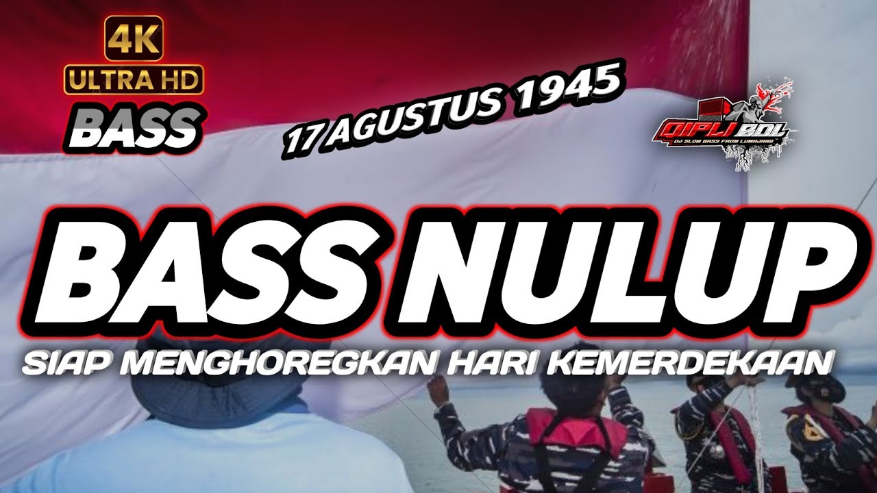 SIAP MENGHOREGKAN HARI KEMERDEKAAN|DJ 17 AGUSTUS FULL BASS BLEYER