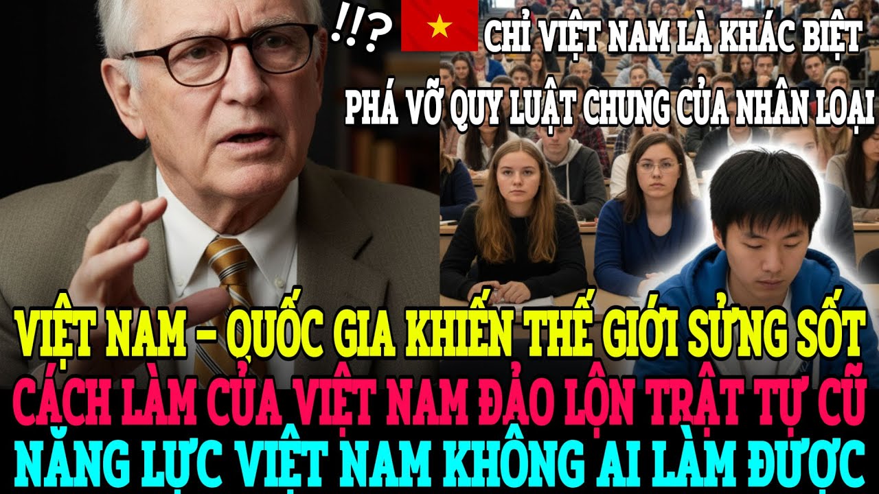 QUỐC GIA BÍ ẨN NHẤT THẾ GIỚI – VIỆT NAM! LÝ DO THẬT SỰ KHIẾN THẾ GIỚI E NGẠI!