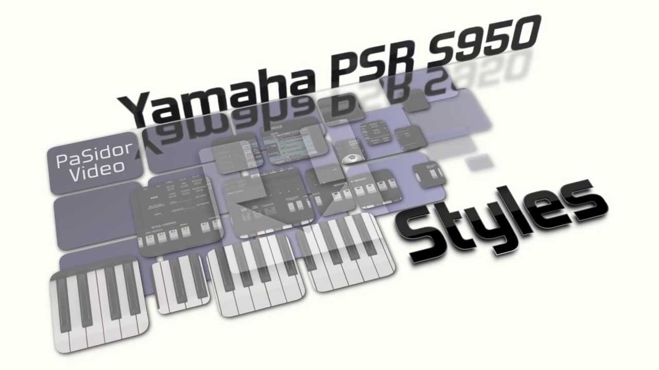 Yamaha PSR S950 - Style Demo 