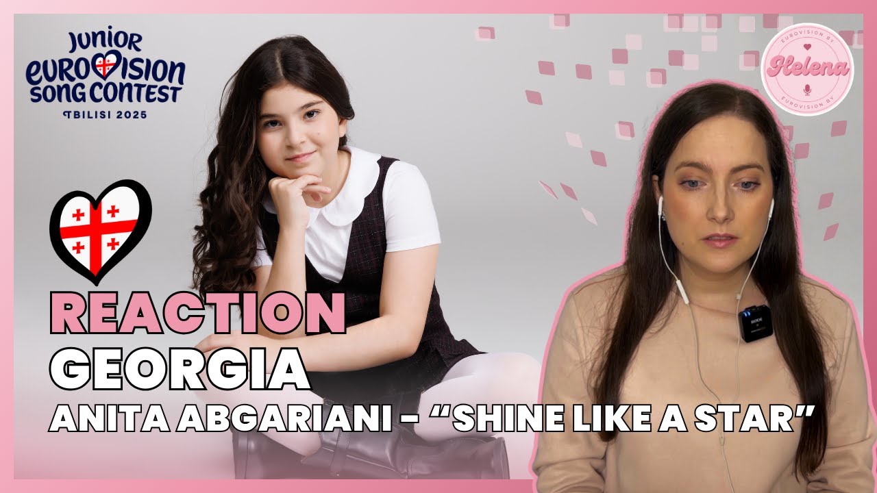 ANITA ABGARIANI “SHINE LIKE A STAR” REACTION | GEORGIA #jesc2025 #junioreurovision2025