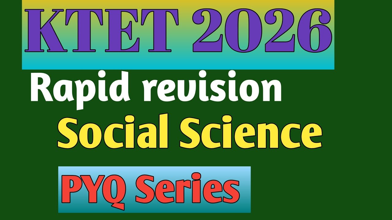 KTET 2026/ Social Science മുൻ വർഷ ചോദ്യങ്ങളും വിവരണങ്ങളും#psc PYQ rapid revision 