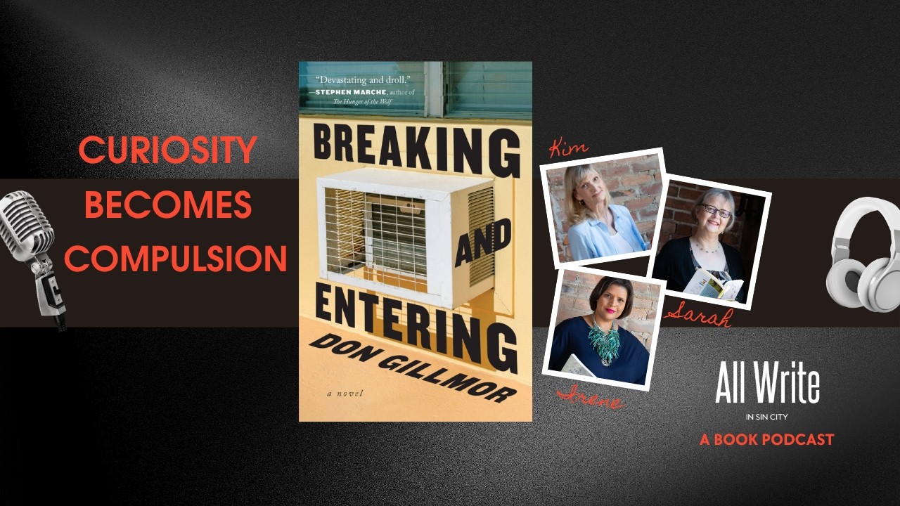 Deep Dark Secrets with Don Gillmor, Author of Breaking and Entering