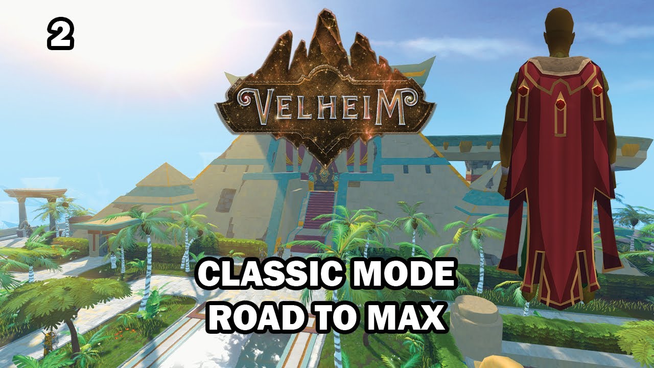 Road To Max on Classic Mode | Velheim RSPS| Episode 2 | We're Back!