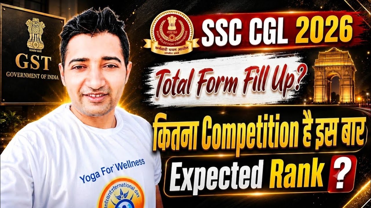 SSC CGL 2026 Total Form Fill Up | Competition देख लो कितना है