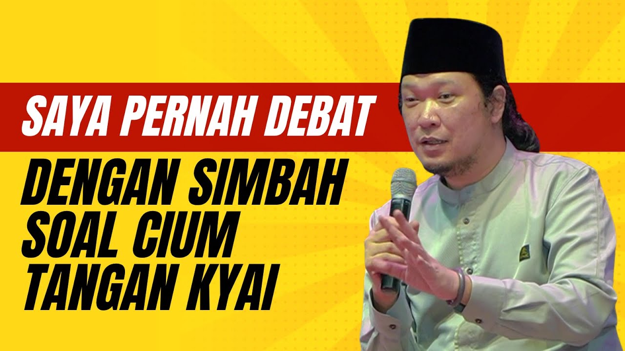 Saya Pernah Debat dengan Simbah Soal Cium Tangan Kyai
