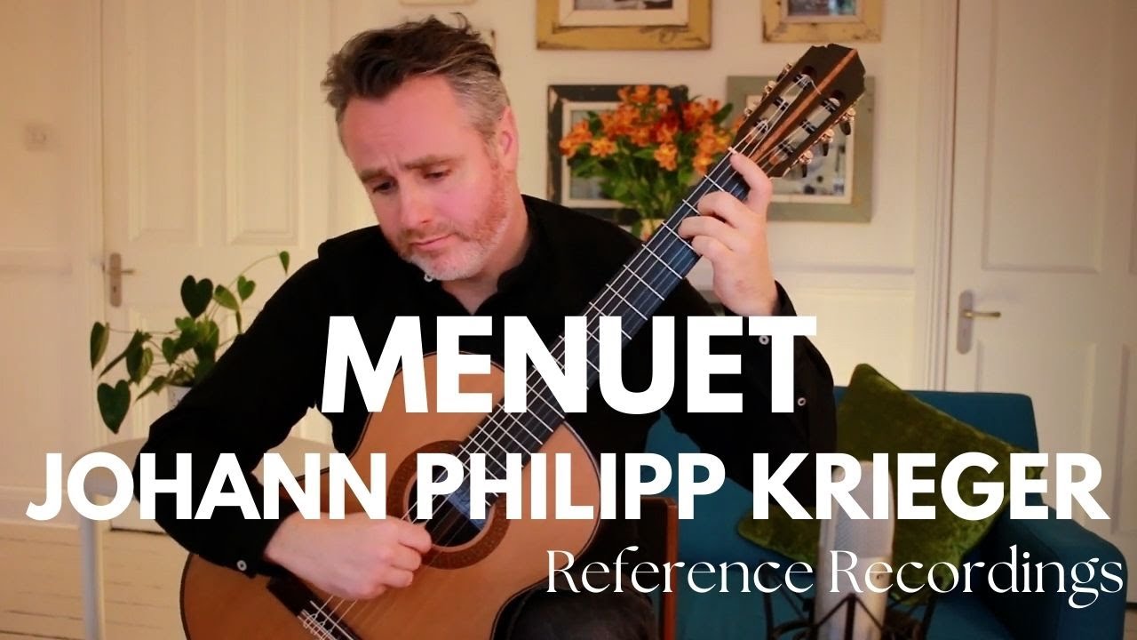 Menuet by Johann-Philipp Krieger, Matthew McAllister (Guitar).