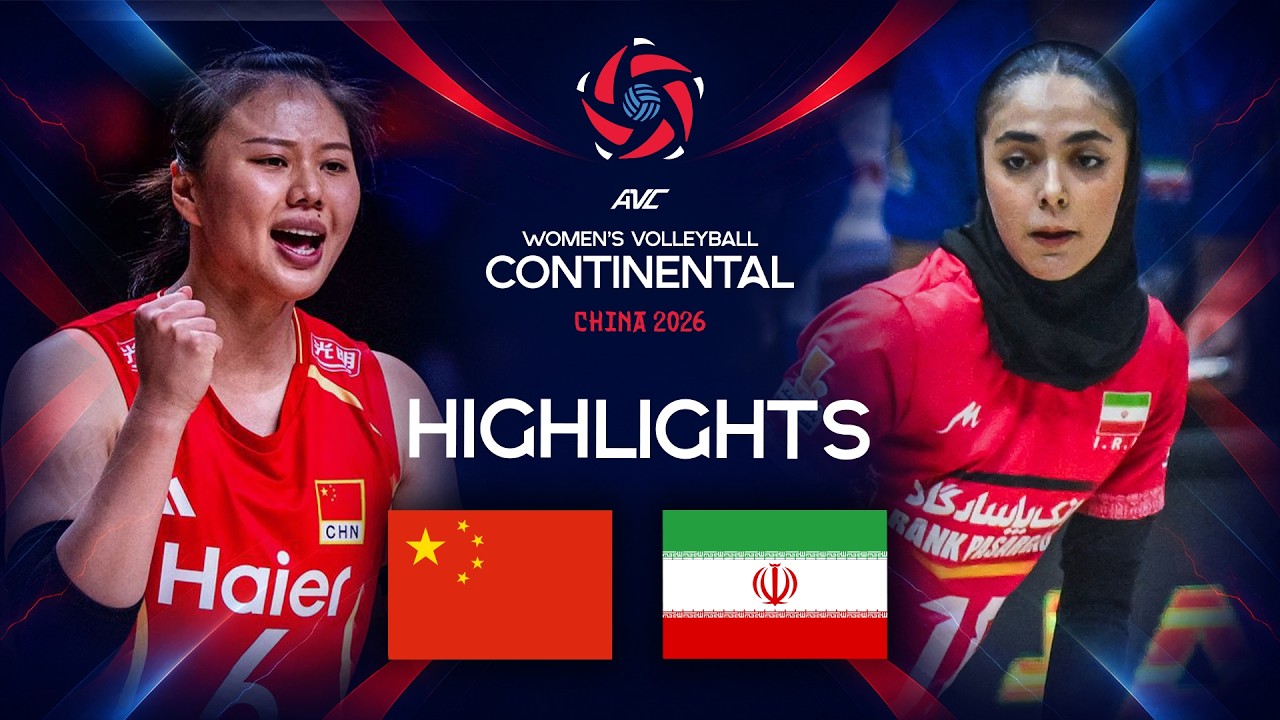 China 🇨🇳 vs. Iran 🇮🇷 - Semi Finals | AVC Women's Continental Championship 2026 | Highlights