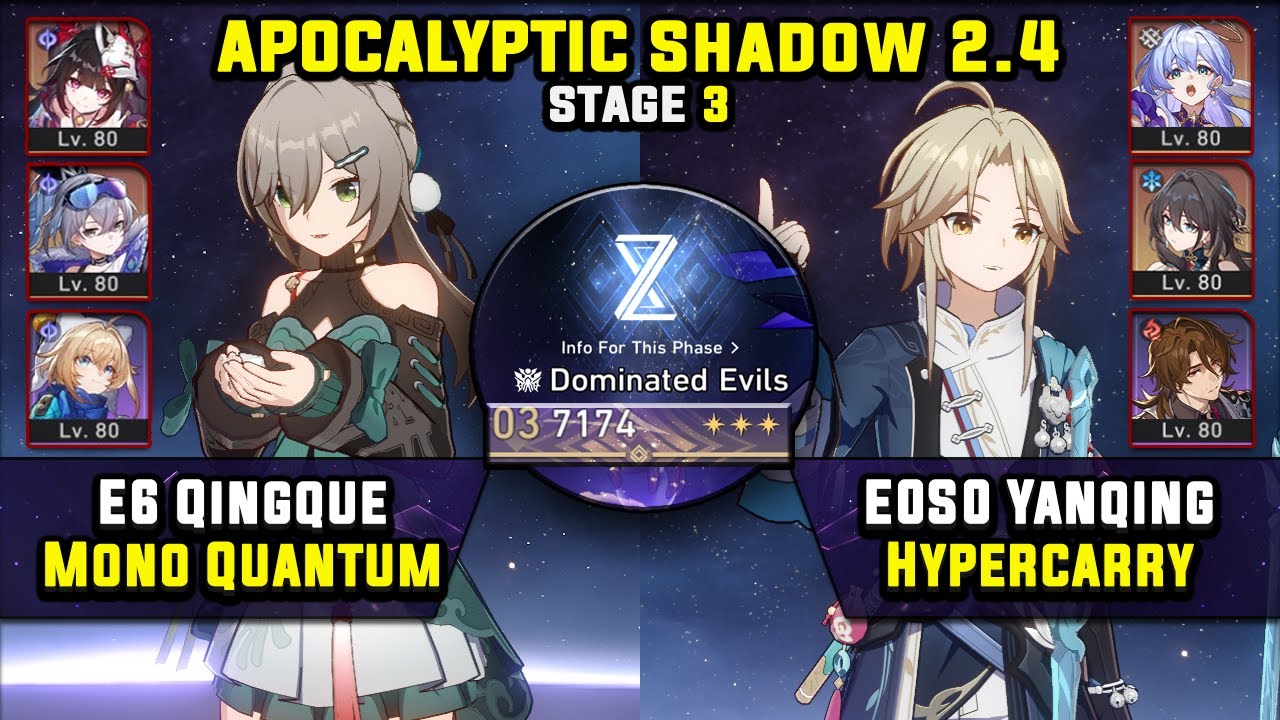 E6 Qingque Hypercarry & E0 Yanqing Hypercarry (3 Stars) Apocalyptic Shadow 3 Honkai Star Rail 2.4