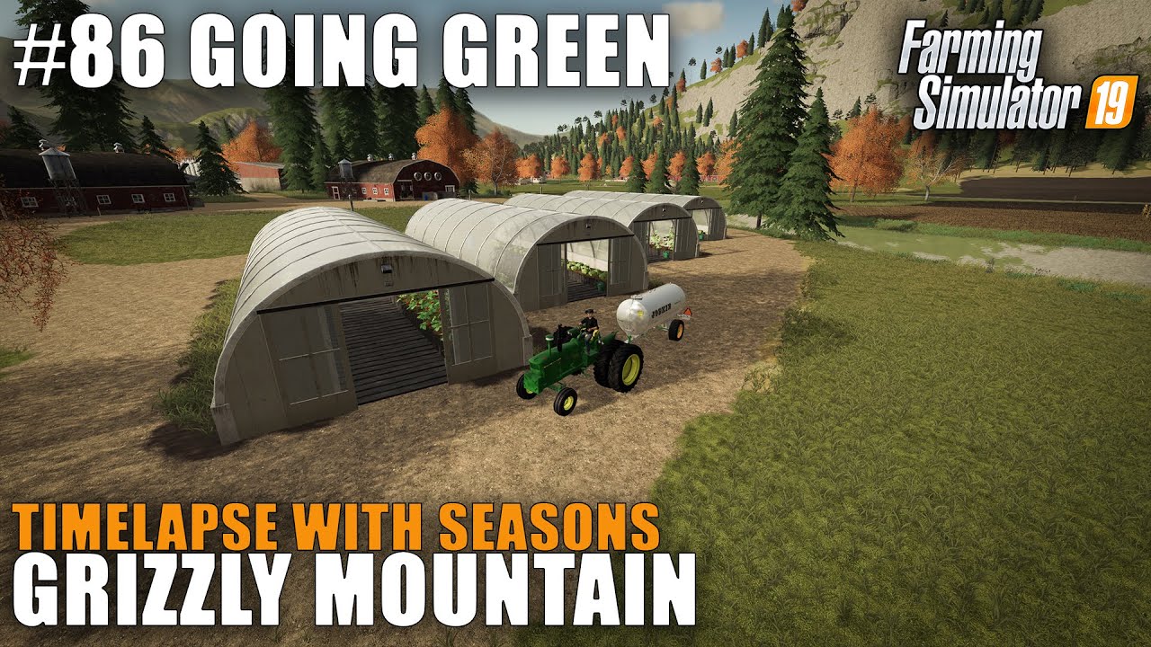 Grizzly Mountain Timelapse #86 Farming Simulator 19