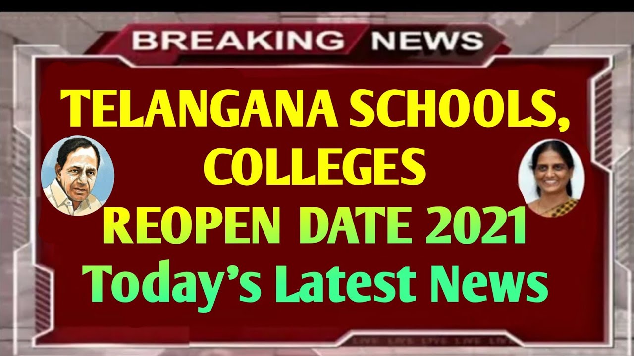 Telangana Schools, Colleges Reopen Date 2021 | Ts School Reopening Date ...