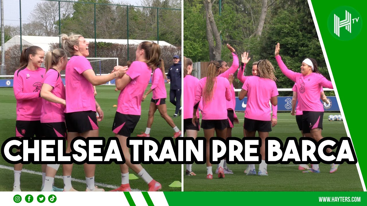 All smiles in Chelsea training ahead of MUST-WIN UWCL Barcelona clash