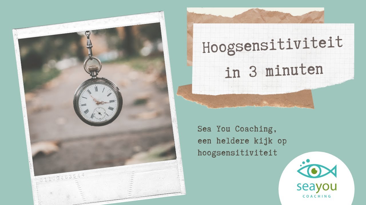 Hoogsensitiviteit (hsp) in 3 minuten