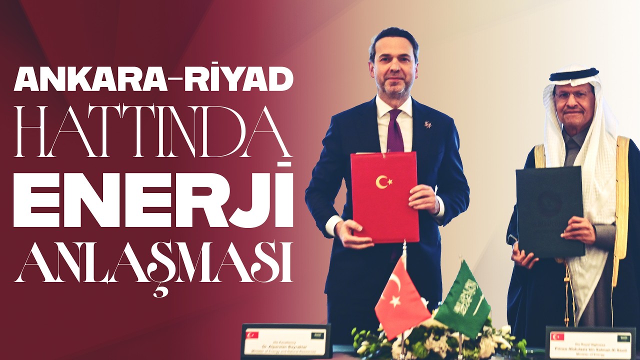 Türkiye ile Suudi Arabistan arasında anlaşma imzalandı