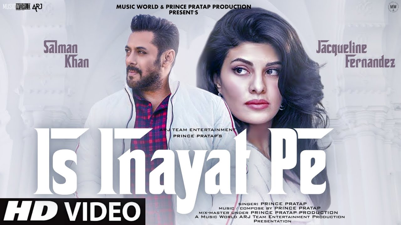 New Song 2022,New Hindi Song,Hindi Video Song | Is Inayat Pe | Salman Khan | Jacqueline Fernandez