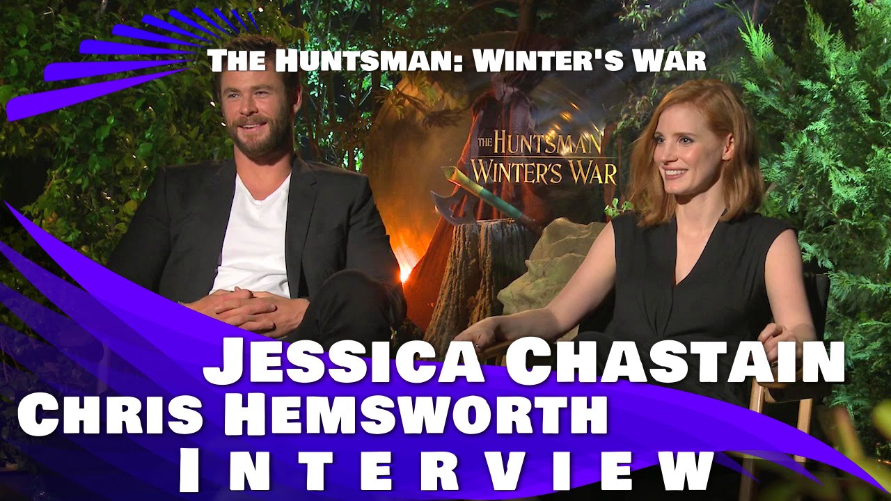 The Huntsman: Winter's War - Chris Hemsworth & Jessica Chastain Interview