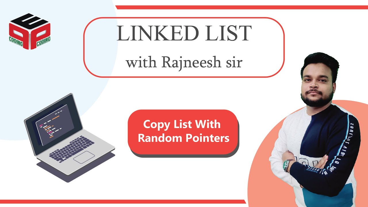 Copy List With Random Pointers | Leetcode 138. Copy List with Random Pointer