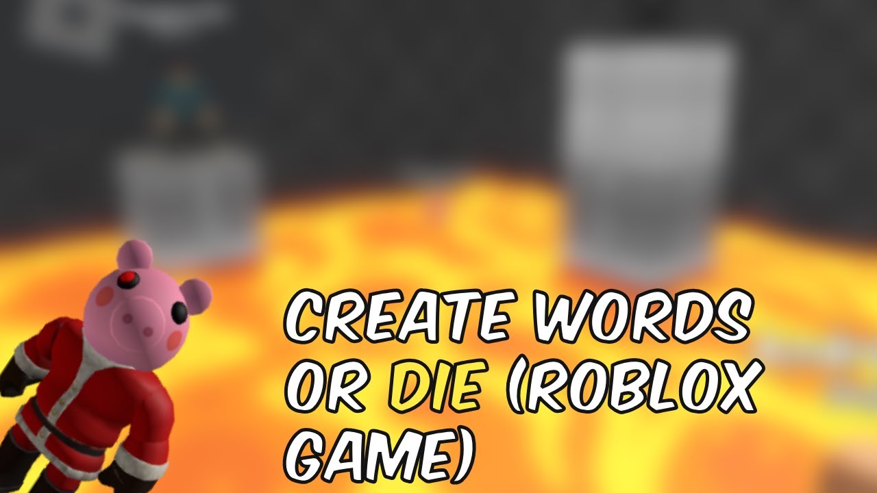 CREATE WORDS OR DIE (ROBLOX GAME)