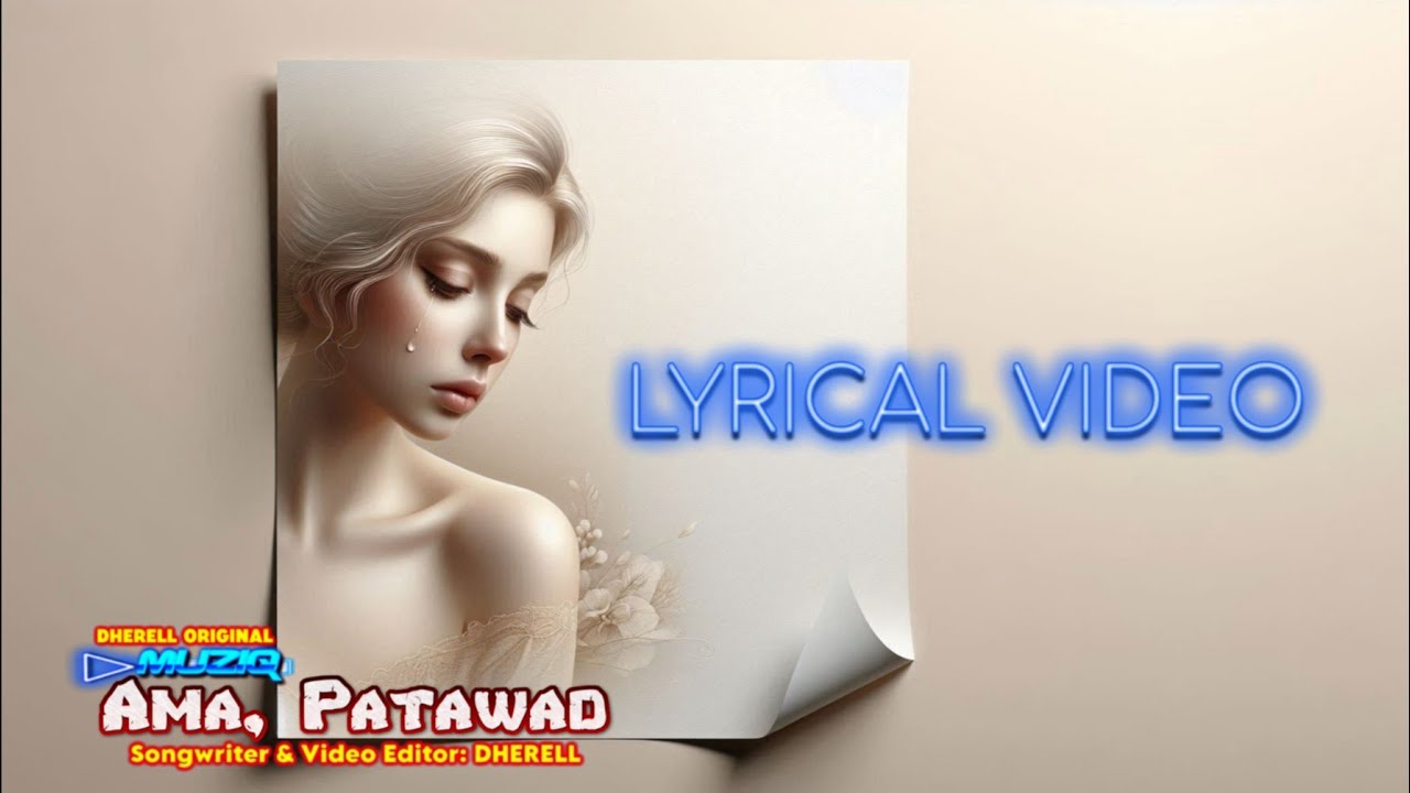 Ama Patawad | DherellOriginalMUZIQ (Official Lyrics Video)