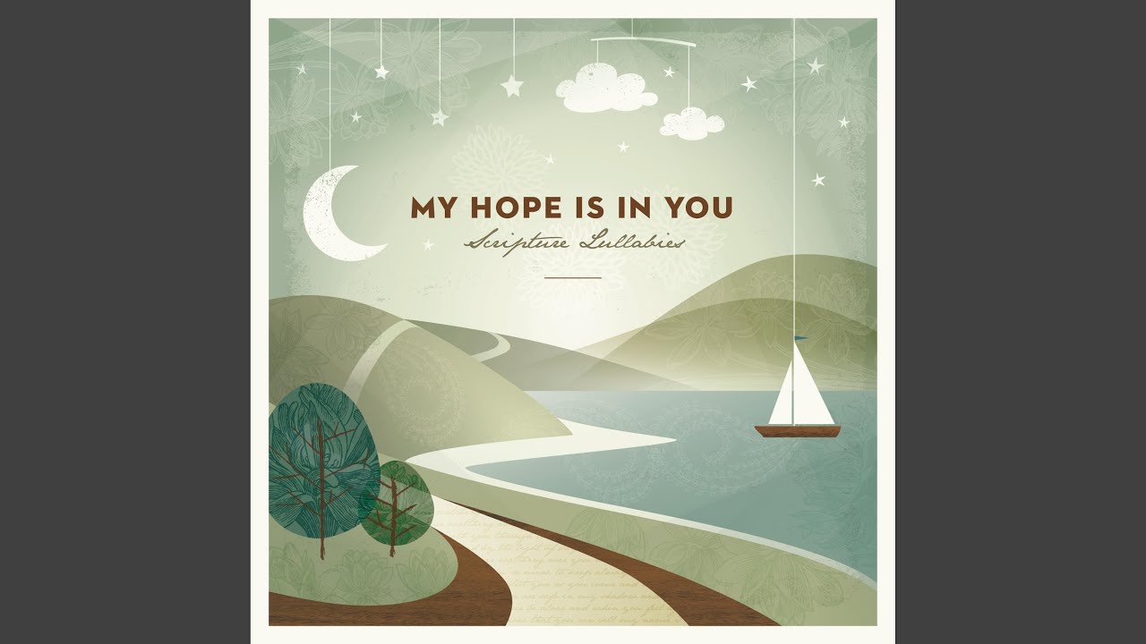 My Hope Is In You