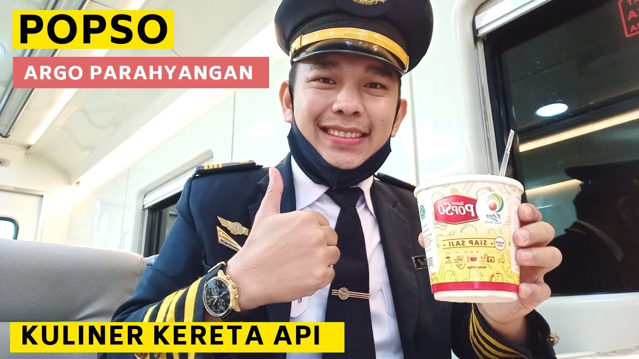 KULINER KERETA API ARGO PARAHYANGAN (POPSO) MENU FAVORIT | KONDEKTUR KERETA API 2020