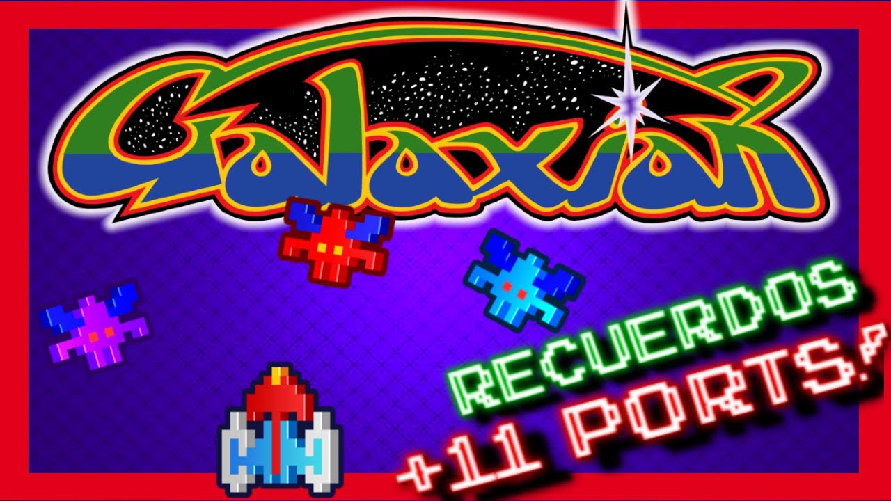 Recordando a GALAXIAN y sus 11 PORTS!!! (arcade - nes - family - historia - gameplay - atari -namco)