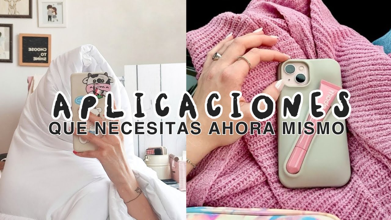 Necesitas estas APPS AHORA! 💅📲