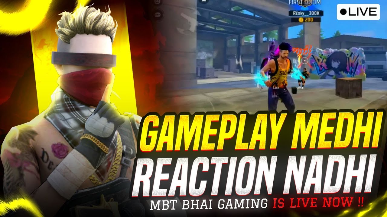 GAMEPLAY MEDHI REACTION NADHI 😱🙄 MBTBHAIGAMING IN LIVE  
#freefire #MBTBHAIGING
