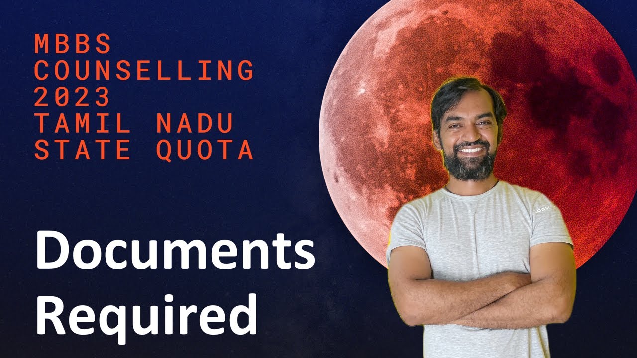 Documents required for NEET 2023 Counselling | TN Medical Selection 2023
