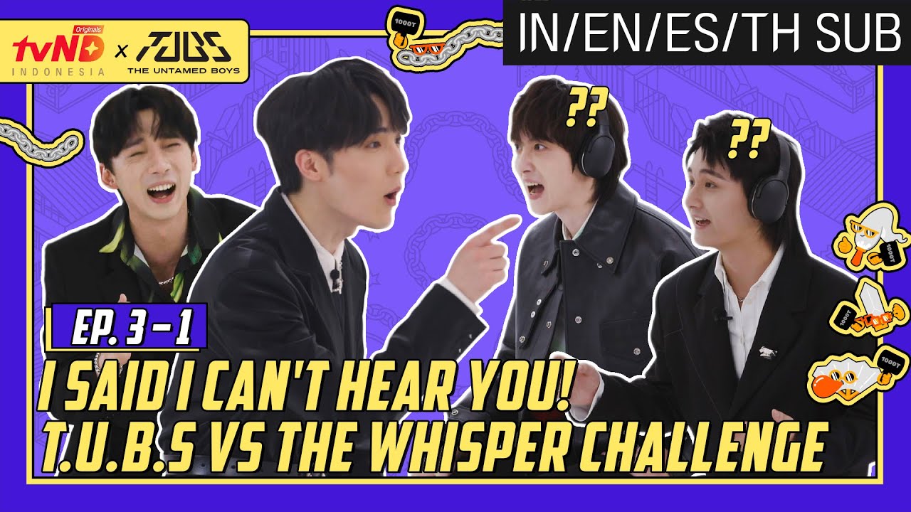 (IN/EN/ES/TH) Can Li Bowen and Cao Yuchen Keep Their Cool?! 🤯 EP 3-1 Back To School With T.U.B.S 2