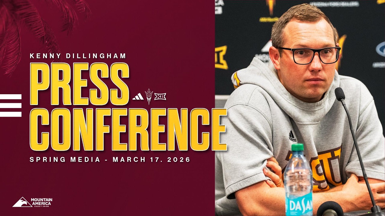 Kenny Dillingham | ASU Football Media Availability | 03.17.26