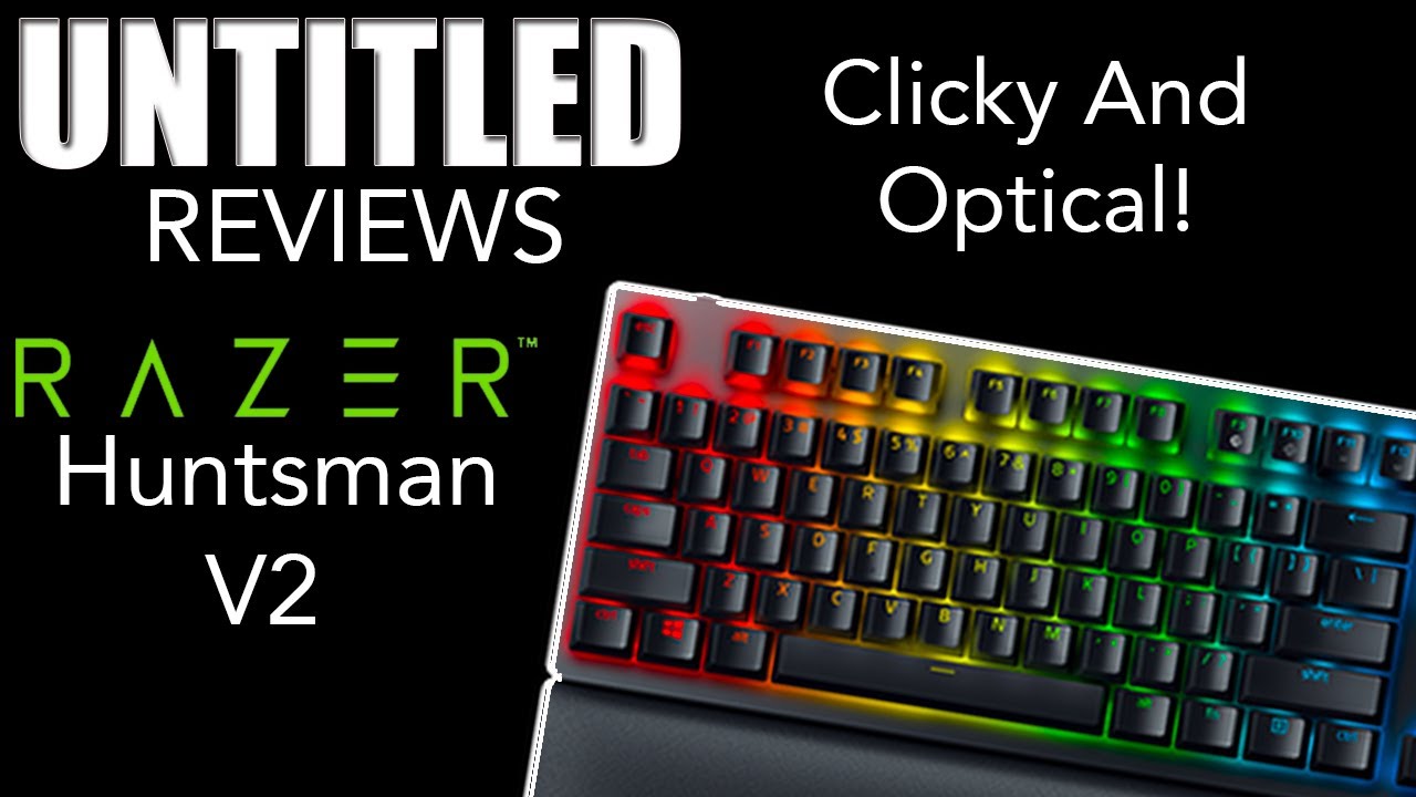Clicky And Optical! || Razer Huntsman V2 Gaming Keyboard Unboxing And Review